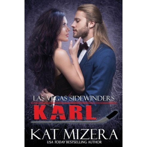 Las Vegas Sidewinders: Karl Paperback, Independently Published, English, 9781092283595