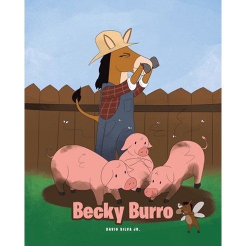 Becky Burro Paperback, Fulton Books, English, 9781646546886