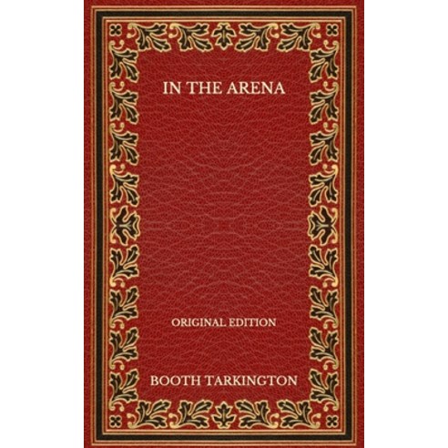 In the Arena - Original Edition Paperback, Independently Published, English, 9798572598131