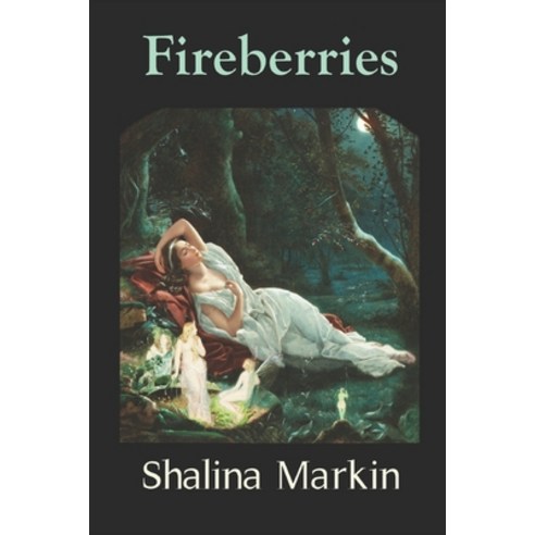 (영문도서) Fireberries Paperback, Independently Published, English, 9798606291687