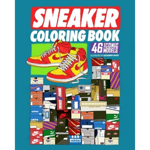 Sneaker Coloring Book: 46 Iconic Models Paperback, Dokument Forlag, English, 9789188369437