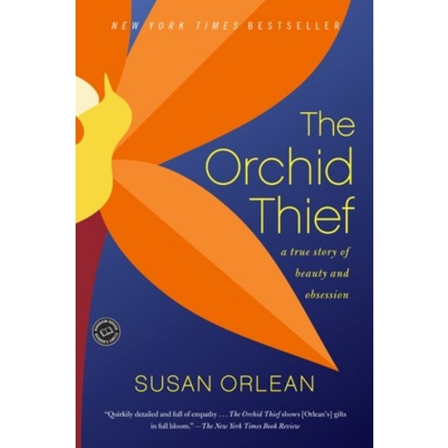 (영문도서) The Orchid Thief Paperback, Ballantine Books, English, 9780449003718