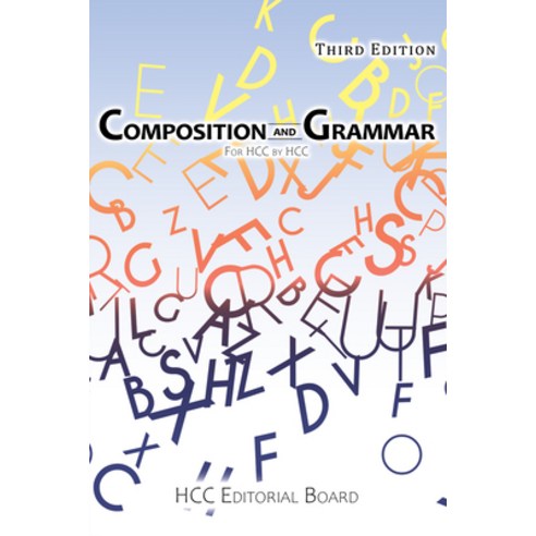 (영문도서) Composition and Grammar: For Hcc by Hcc Paperback, Accomplishing Innovation Press, English, 9781644505960