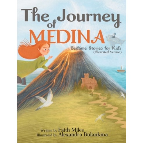 Bedtime Stories for Kids: The Journey of Medina Hardcover, Independently Published, English, 9781954151222