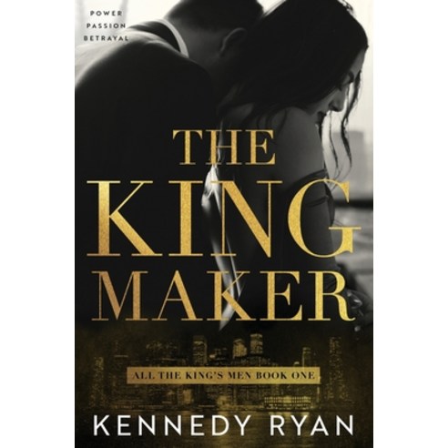 (영문도서) The Kingmaker Paperback, Scribechick Media, LLC, English, 9781732144347