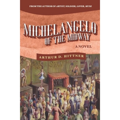 Michelangelo of the Midway Paperback, Independently Published, English, 9798713862800