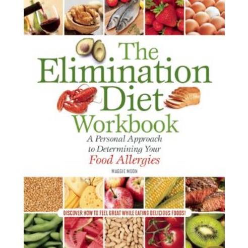(영문도서) Elimination Diet Workbook: A Personal Approach to Determining Your Food Allergies Paperback, Bookpack Inc, English, 9781612433004