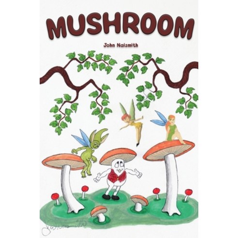 (영문도서) Mushroom Paperback, Universal Breakthrough, English, 9781639014569
