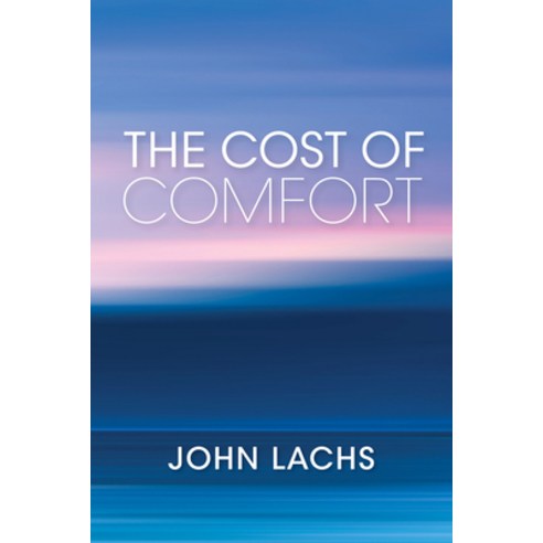 (영문도서) The Cost of Comfort Paperback, Indiana University Press, English, 9780253043177