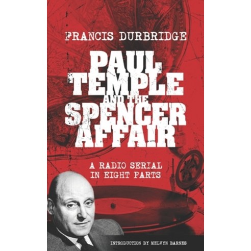 (영문도서) Paul Temple and the Spencer Affair Paperback, Williams & Whiting, English, 9781912582655