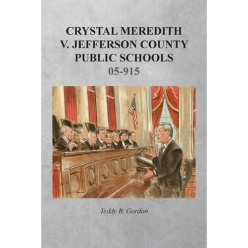 Crystal Meredith V. Jefferson County Public Schools Paperback, 24 Hour Books, English, 9781643381268