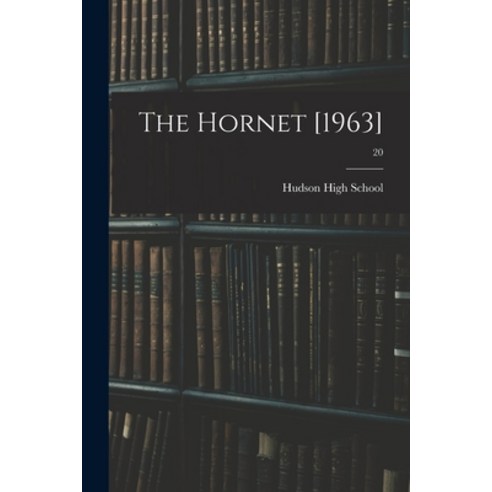 (영문도서) The Hornet [1963]; 20 Paperback, Hassell Street Press, English, 9781014570727