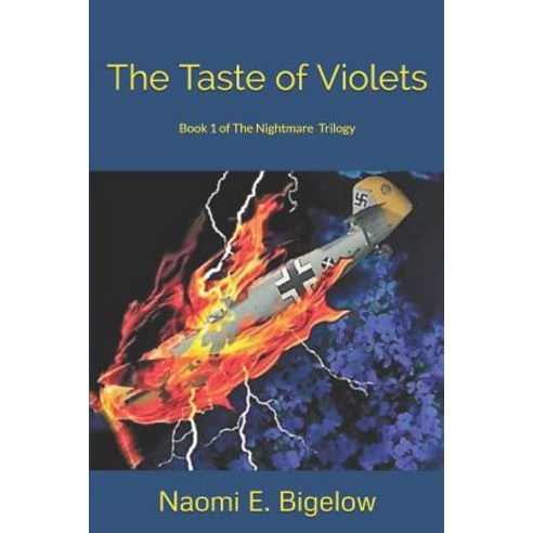 (영문도서) The Taste of Violets: Book 1 of The Nightmare Trilogy Paperback, Independently Published, English, 9781976938863