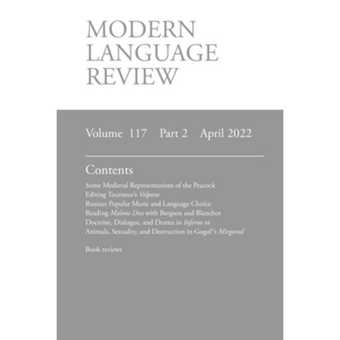(영문도서) Modern Language Review (117: 2) April 2022 Paperback, Modern Humanities Research ..., English, 9781839541285