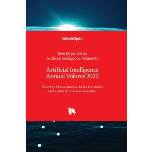 (영문도서) Artificial Intelligence Annual Volume 2022 Hardcover, Intechopen, English, 9781837689460