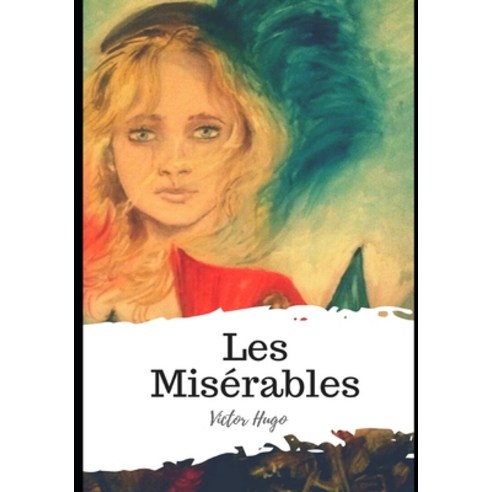 Les Misérables Paperback, Independently Published, English, 9798593675811