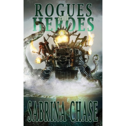 (영문도서) Rogues and Heroes Paperback, Worlds Away Press, English, 9781940006253