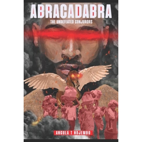 (영문도서) Abracadabra: The Undefeated Conjurors Paperback, Independently Published, English, 9798370364914
