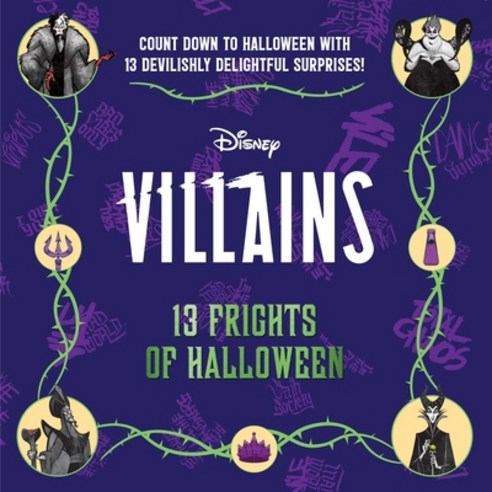 (영문도서) Disney Villains: 13 Frights of Halloween (2022) Hardcover, Insight Editions, English, 9781647224981
