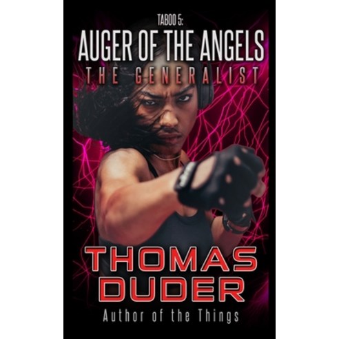 The Generalist - Taboo 5: Auger of the Angels Paperback, Independently Published