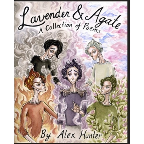 (영문도서) Lavender & Agate: A Collection of Poems Paperback, Independently Published, English, 9798716064904