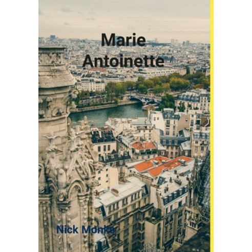 (영문도서) Marie Antoinette Hardcover, Lulu.com, English, 9781470933586