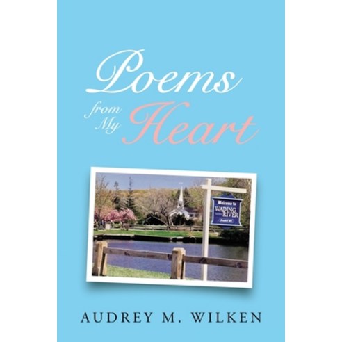 Poems from My Heart Paperback, Lulu.com