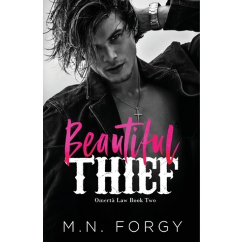 Beautiful Thief (Omertà Law #2) Paperback, Independently Published, English, 9798559609638