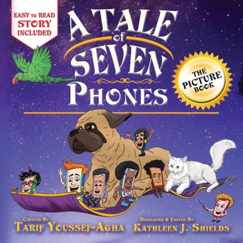 A Tale of Seven Phones The Picture Book Paperback, Erin Go Bragh Publishing