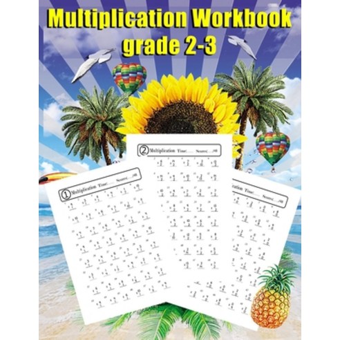 Multiplication Workbook grade 2-3: beginner learning multiplication practice workbook one page a day... Paperback, Independently Published