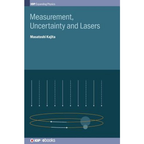 Measurement Uncertainty and Lasers Hardcover, Institute of Physics Publishing