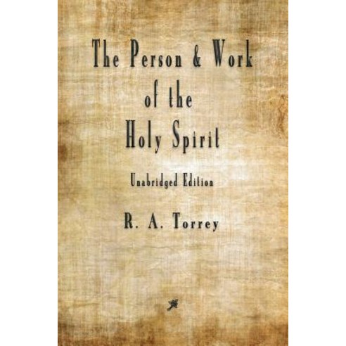 The Person and Work of The Holy Spirit Paperback, Merchant Books