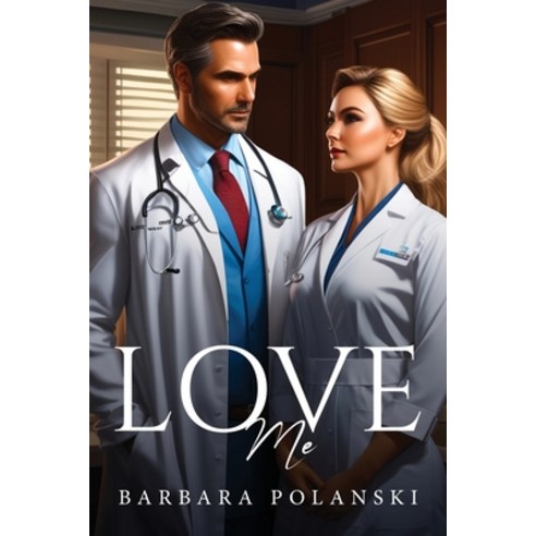 (영문도서) Love Me Paperback, Barbara Polanski, English, 9781805107583