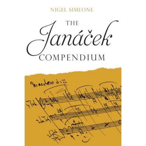 The Janacek Compendium Hardcover, Boydell Press