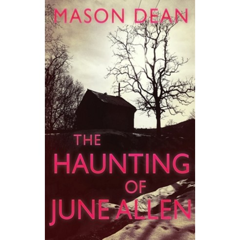 (영문도서) The Haunting of June Allen Paperback, Independently Published, English, 9798750870059