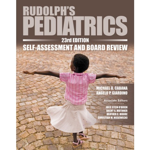 (영문도서) Rudolph''s Pediatrics: Self-Assessment and Board Review 23rd Edition Paperback, McGraw Hill / Medical, English, 9781265012373