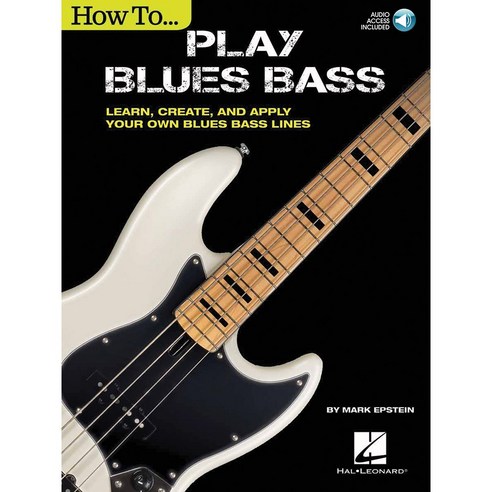 How to Play Blues Bass | 블루스 베이스 교본 (음원 포함) Hal Leonard 할 레오나드