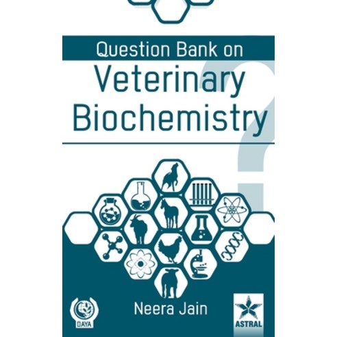 Question Bank on Veterinary Biochemistry Hardcover, Daya Pub. House