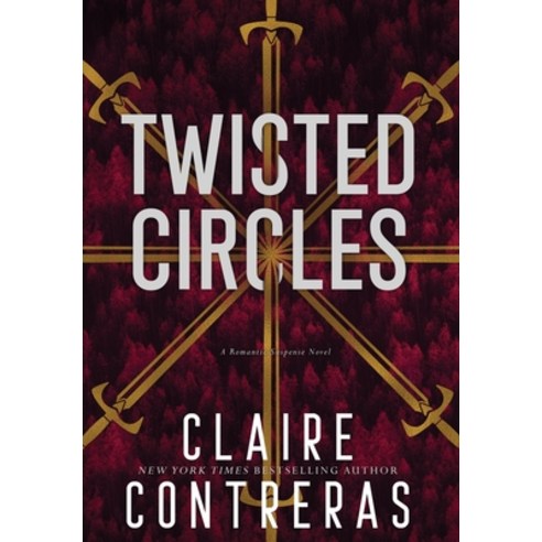 Twisted Circles Hardcover, Claire Contreras