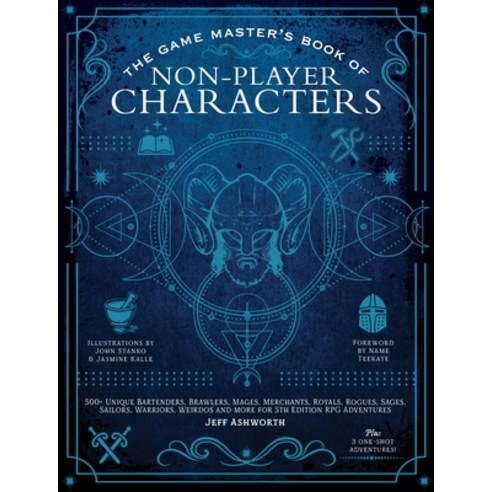 The Game Master''s Book of Non-Player Characters: 500+ Unique Bartenders Brawlers Mages Merchants ... Hardcover, Media Lab Books