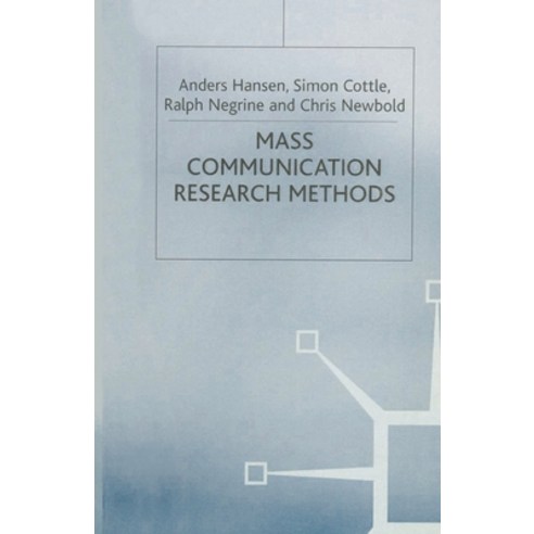 (영문도서) Mass Communication Research Methods Paperback, Red Globe Press, English, 9780333617106