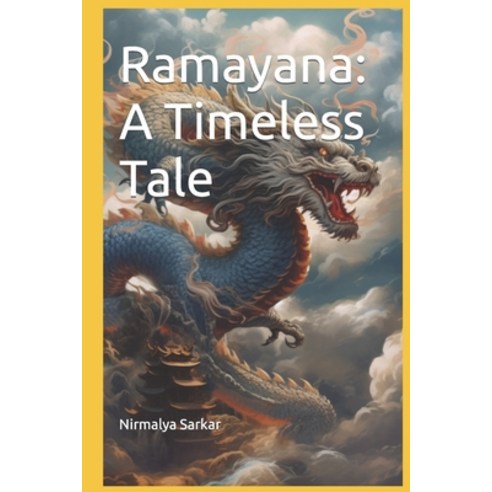 (영문도서) Ramayana: A Timeless Tale Paperback, Independently Published, English, 9798393742485