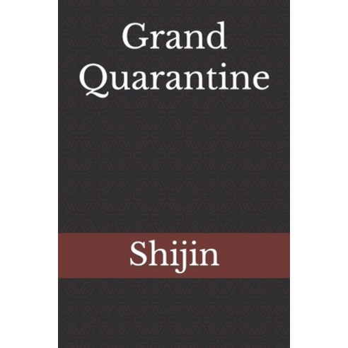 (영문도서) Grand Quarantine Paperback, Kf Times Group Inc., English, 9781990227615