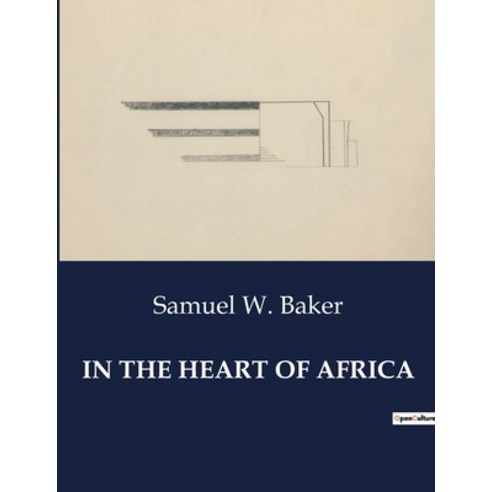 (영문도서) In the Heart of Africa Paperback, Culturea, English, 9791041984084