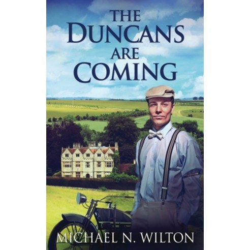 (영문도서) The Duncans Are Coming Hardcover, Next Chapter, English, 9784867513699