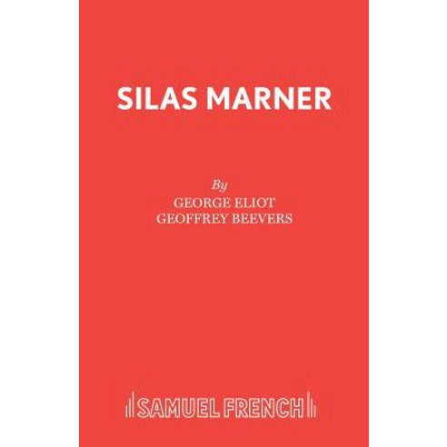 Silas Marner Paperback, Samuel French Ltd, English, 9780573019128