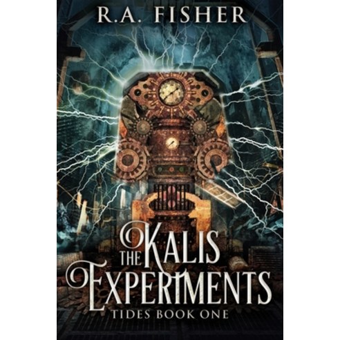 (영문도서) The Kalis Experiments: Large Print Edition Paperback, Next Chapter, English, 9784867474532