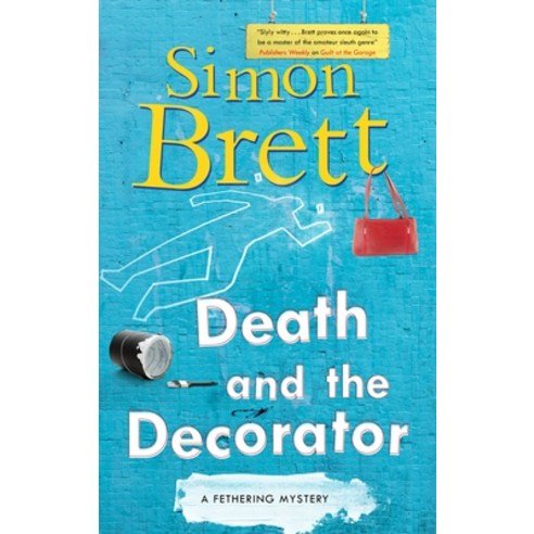 (영문도서) Death and the Decorator Hardcover, Severn House Publishers, English, 9780727850676