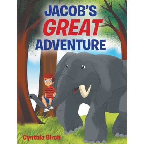 (영문도서) Jacob''s Great Adventure Hardcover, Page Publishing, Inc., English, 9798889601883
