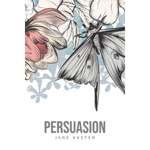 (영문도서) Persuasion Paperback, Toronto Public Domain Publi..., English, 9781800760479